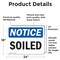 Signmission Soiled, 24 in W x Rectangle, Vinyl Decal OS-2PACK-NS-D-1824-L-18361 - alternate 4